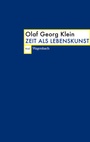 Cover: Zeit als Lebenskunst - Wagenbach