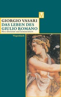 Cover: Das Leben des Giulio Romano - Wagenbach