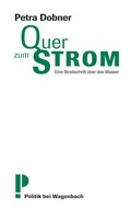 Cover: Quer zum Strom - Wagenbach