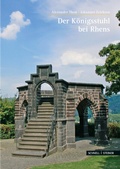 Cover: Der K&ouml;nigsstuhl bei Rhens - Schnell & Steiner