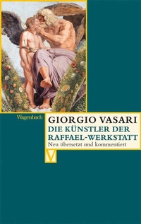 Enlarge image Cover: Die Künstler der Raffael-Werkstatt - Wagenbach