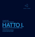 Cover: Glanz der sp&auml;ten Karolinger - Hatto I. - Schnell & Steiner