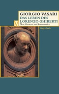 Cover: Das Leben des Lorenzo Ghiberti - Wagenbach