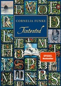 Cover: Tintenwelt 3. Tintentod - Dressler