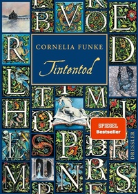 Enlarge image Cover: Tintenwelt 3. Tintentod - Dressler