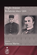 Cover: Anglo-Iranian Relations since 1800 - Routledge