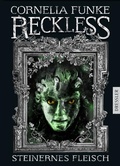 Cover: Reckless 1. Steinernes Fleisch - Dressler