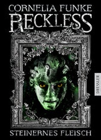 Abbildung von: Reckless 1. Steinernes Fleisch - Dressler