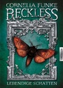 Cover: Reckless 2. Lebendige Schatten - Dressler