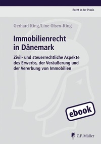 Abbildung von: Immobilienrecht in Dänemark - C.F. Müller