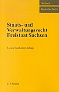Cover: Staats- und Verwaltungsrecht Freistaat Sachsen - C.F. M&uuml;ller