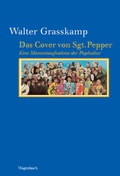 Cover: Das Cover von Sgt. Pepper - Wagenbach