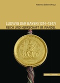 Cover: LUDWIG DER BAYER (1314-1347) - Schnell & Steiner