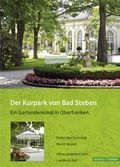 Cover: Der Kurpark von Bad Steben - Schnell & Steiner