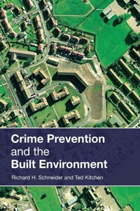 Enlarge image Cover: Crime Prevention and the Built Environment - Routledge