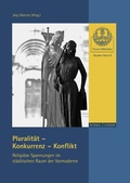 Cover: Pluralit&auml;t - Konkurrenz - Konflikt - Schnell & Steiner
