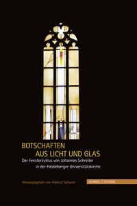 Abbildung von: Botschaften aus Licht und Glas - Schnell & Steiner