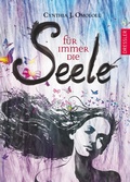 Cover: F&uuml;r immer 1. F&uuml;r immer die Seele - Dressler