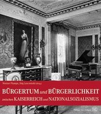 Enlarge image Cover: Bürgertum und Bürgerlichkeit - Philipp von Zabern in Herder