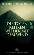 Cover: Die Toten kehren wieder mit dem Wind - Philipp von Zabern in Herder