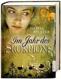 Cover: Im Jahr des Skorpions - Dressler