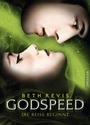 Cover: Godspeed 1. Die Reise beginnt - Dressler