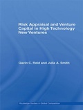 Cover: Risk Appraisal and Venture Capital in High Technology New Ventures - Routledge
