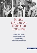 Cover: Julius Kardinal D&ouml;pfner (1913-1976) - Schnell & Steiner