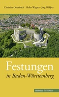 Cover: Festungen in Baden-W&uuml;rttemberg - Schnell & Steiner
