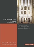 Cover: Architektur als Zitat - Schnell & Steiner
