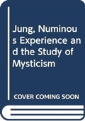 Bild: Jung, Numinous Experience and the Study of Mysticism - Routledge
