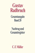 Cover: Gustav Radbruch Gesamtausgabe - C.F. M&uuml;ller