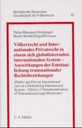 Cover: V&ouml;lkerrecht und Internationales Privatrecht in einem sich globalisierenden System - C.F. M&uuml;ller
