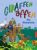 Cover: Giraffenaffen 3. Die Mondreise - Dressler