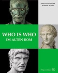 Cover: Who is who im alten Rom - Philipp von Zabern in Herder