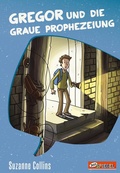 Cover: Gregor 1. Gregor und die graue Prophezeiung - Dressler