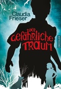 Cover: Der gef&auml;hrliche Traum - Dressler