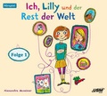 Cover: Ich, Lilly und der Rest der Welt (Folge 1) - United Soft Media