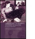 Cover: Feminism and the Women's Movement in Malaysia - Routledge
