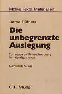 Enlarge image Cover: Die unbegrenzte Auslegung - C.F. Müller