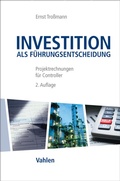 Cover: Investition als F&uuml;hrungsentscheidung - Vahlen