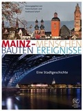 Cover: Mainz - Menschen, Bauten, Ereignisse - Philipp von Zabern in Herder
