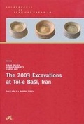 Cover: The 2003 Excavations at Tol-e Basi, Iran - Philipp von Zabern in Herder