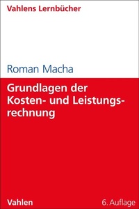 Abbildung von: Grundlagen der Kosten- und Leistungsrechnung - Vahlen