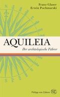 Cover: Aquileia - Philipp von Zabern in Herder