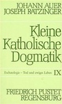 Cover: Eschatologie - Tod und ewiges Leben - Pustet, F