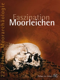 Enlarge image Cover: Faszination Moorleichen - Philipp von Zabern in Herder