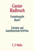 Cover: Gustav Radbruch Gesamtausgabe - C.F. M&uuml;ller