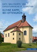 Cover: Kleine Kappl bei Ottengr&uuml;n - Schnell & Steiner