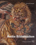 Cover: Antike Bildmosaiken - Philipp von Zabern in Herder